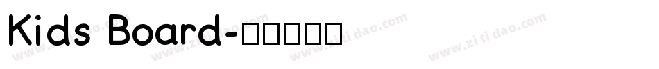 Kids Board字体转换